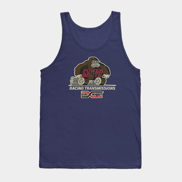 Power Brute Racing Transmissions Tank Top by JCD666